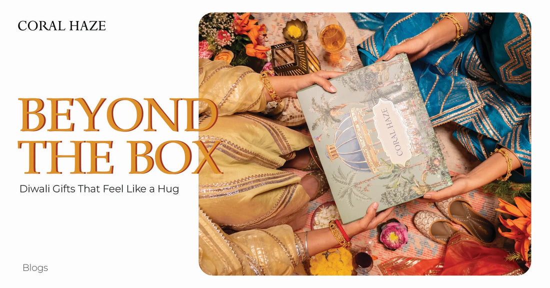 Beyond the Box: Diwali Gifts That Feel Like a Hug