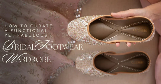 How to Curate a Functional Yet Fabulous Bridal Footwear Wardrobe
